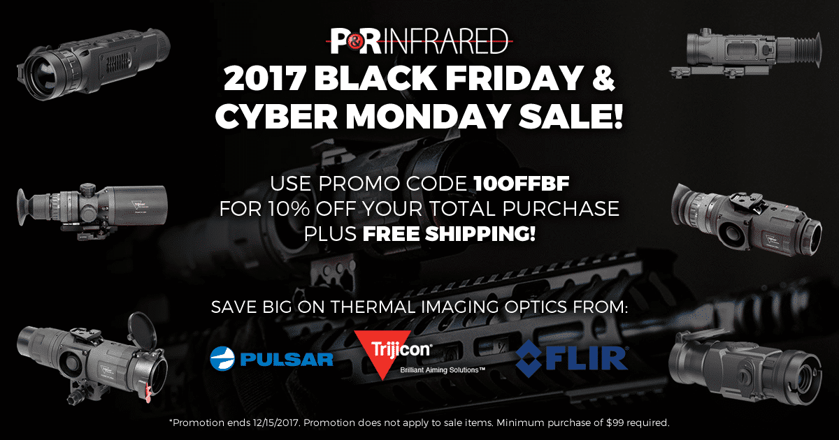 P&R Infrared 2017 Black Friday Promotional Image